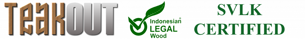 Teak-Out SVLK Certified